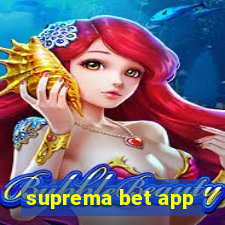 suprema bet app